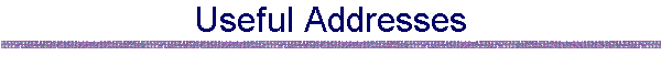 Useful Addresses